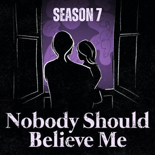 Nobody Should Believe Me cover art